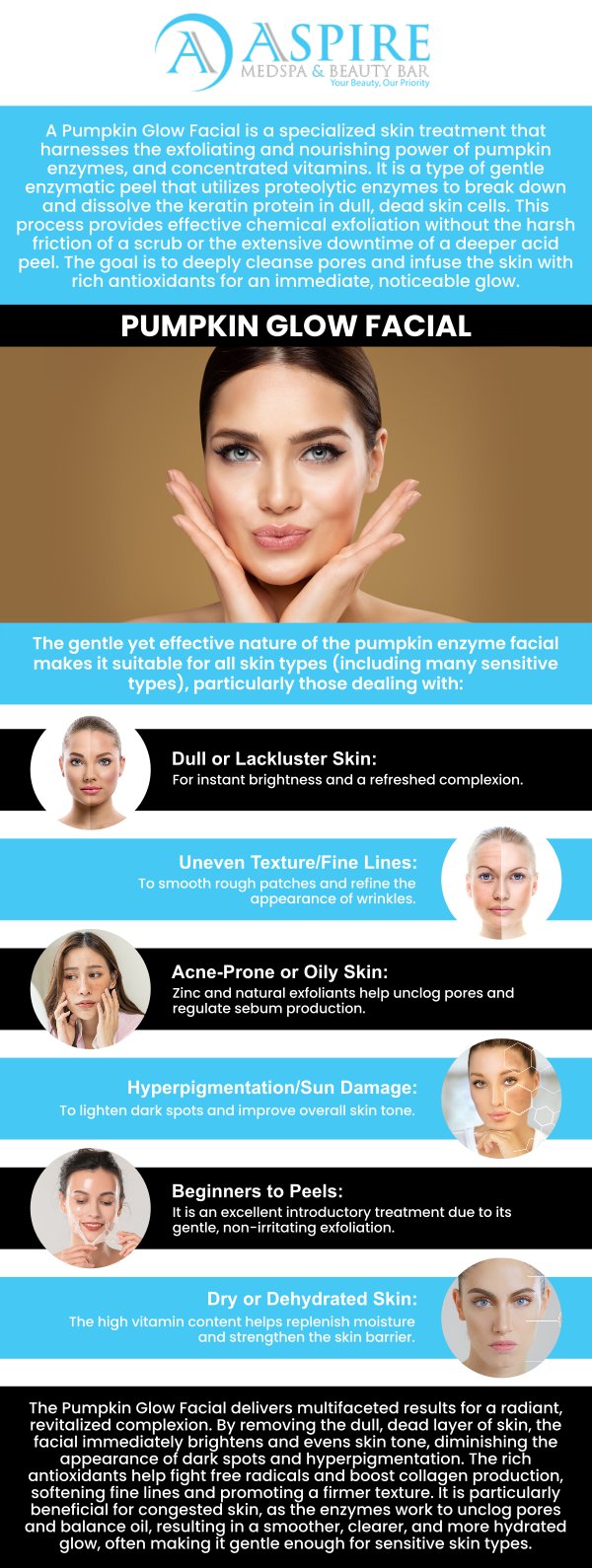 Common questions asked by clients: What is a Pumpkin Glow Facial and how does it benefit the skin? How often should I get a Pumpkin Glow Facial for best results? Is the Pumpkin Glow Facial suitable for sensitive or acne-prone skin? How long do the results of a Pumpkin Glow Facial typically last? For more information, contact us or schedule an appointment online. We are conveniently located at 12932 N Dale Mabry Hwy, Tampa, FL 33618. We serve clients from Tampa FL, Egypt Lake-Leto FL, Town ‘n’ Country FL, Westchase FL, Temple Terrace FL, Lutz FL, Oldsmar FL, Keystone FL, Wesley Chapel FL, and surrounding areas.